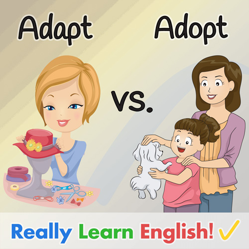 adapt or adopt