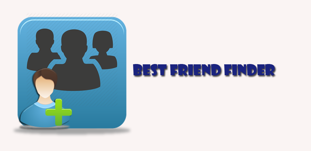 best friend finder app